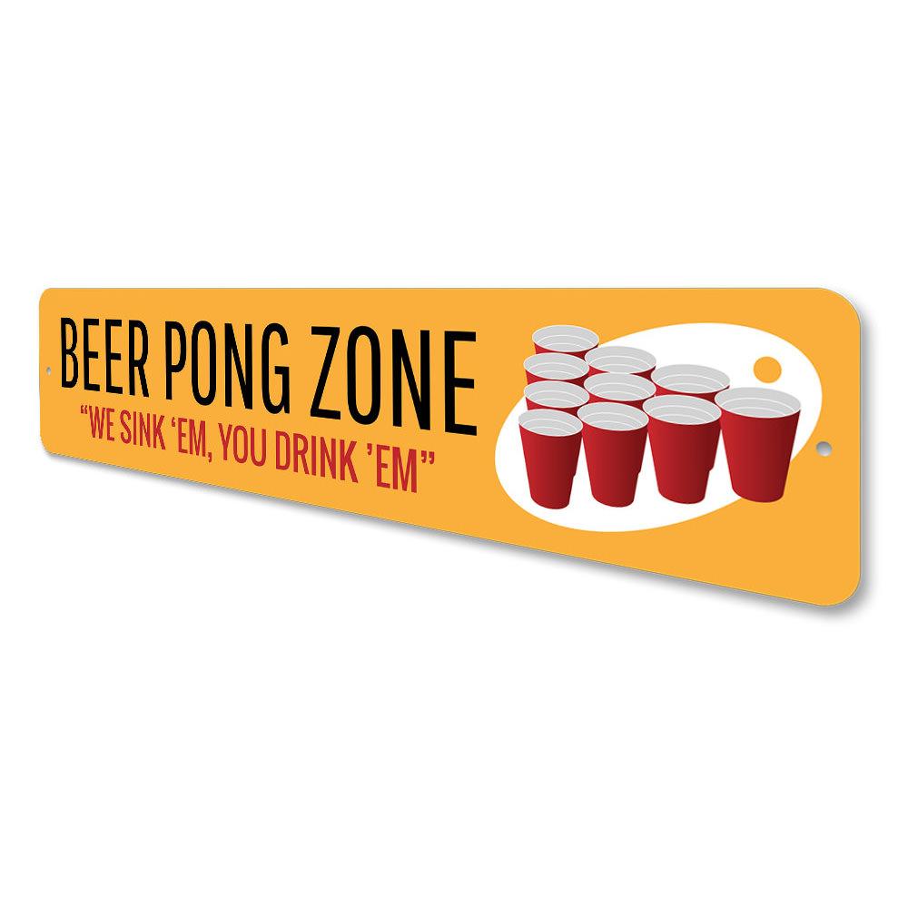 Beer Pong Zone Sign