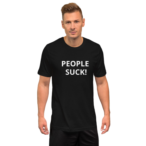 Short-Sleeve Mens T-Shirt - PEOPLE SUCK!